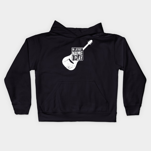 "In Jesus' Name I Play" Christian Band Guitar Player Kids Hoodie by MeatMan